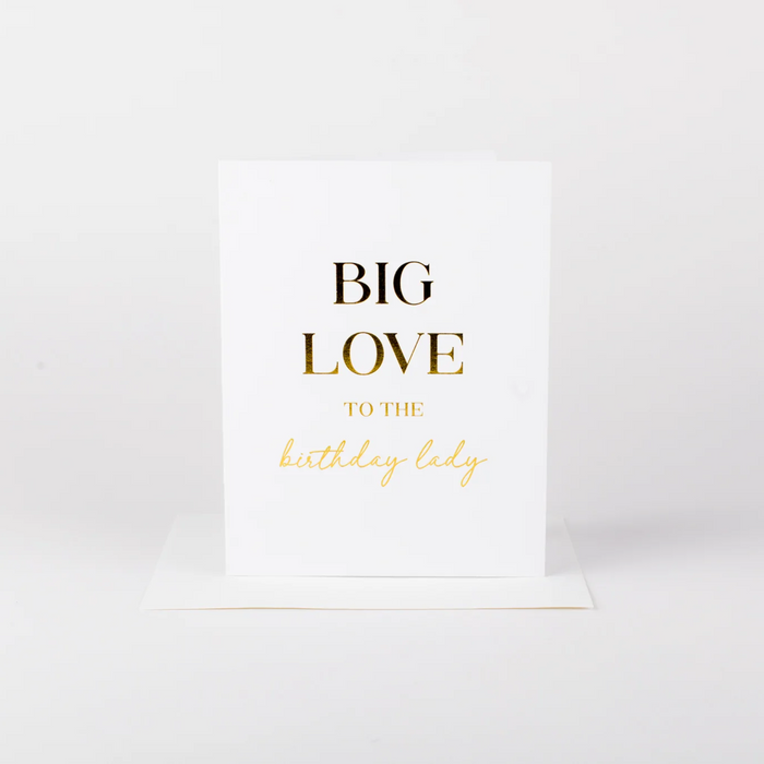 Big Love Birthday Lady Card
