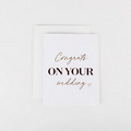 Congrats On Your Wedding Day Card