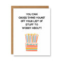 Dying Young Birthday Card