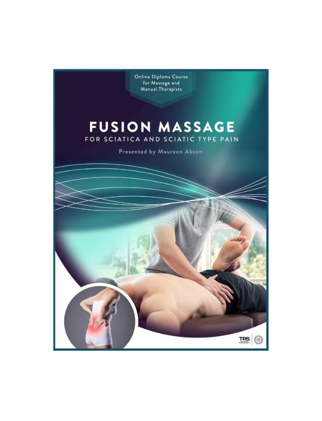 Fusion Massage for Sciatica - 1 CE Hour
