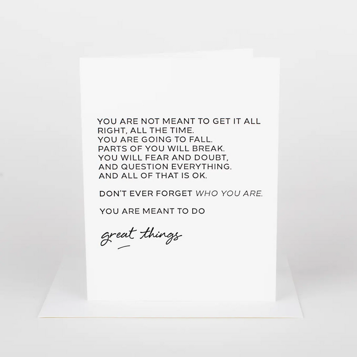Meant To Do Great Things Card