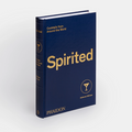Spirited: Cocktails from Around the World