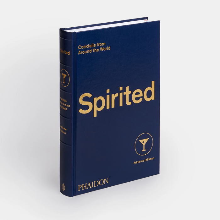 Spirited: Cocktails from Around the World