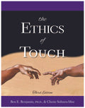 The Ethics of Touch - 3rd Edition (Lightly Used)