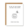 You Make Things Sweeter Card